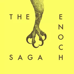 The Enoch Saga Podcast artwork