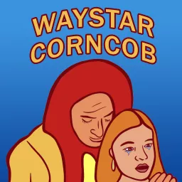 Waystar Corncob Podcast artwork