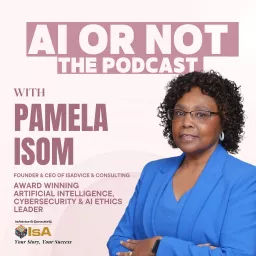 AI or Not Podcast artwork