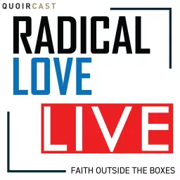 Radical Love Live