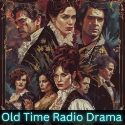 Old Time Radio Drama Podcast artwork