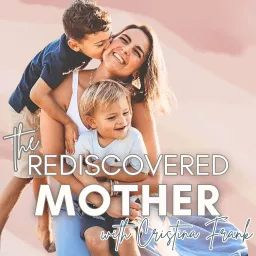 The Rediscovered Mother