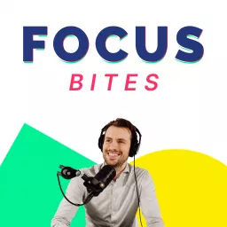 Focus Bites