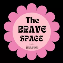 Simply, The Brave Space Podcast artwork