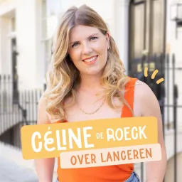 Céline De Roeck over lanceren Podcast artwork