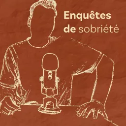 Enquêtes de sobriété Podcast artwork