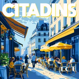 Citadins, le podcast LCL