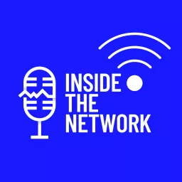 Inside the Network Podcast artwork