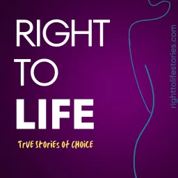Right to Life Podcast artwork