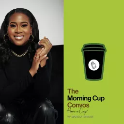 The Morning Cup Convo's Podcast artwork