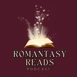Romantasy Reads Podcast artwork