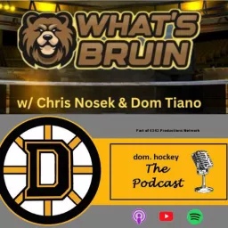 What's Bruin & The Dom.Hockey Podcast artwork