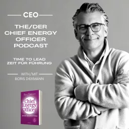 Chief Energy Officer Podcast: Time to Lead - Zeit für Führung