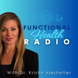 Functional Health Radio Podcast artwork