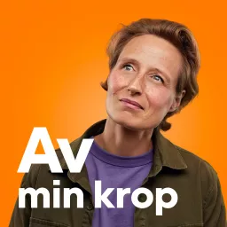 Av min krop