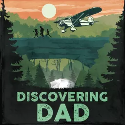 Discovering Dad