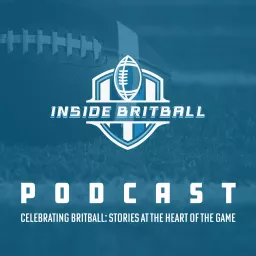 Inside Britball Podcast artwork