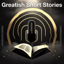 Greatish Short Stories