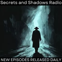 Secrets and Shadows Radio