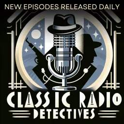 Classic Radio Detectives Podcast artwork