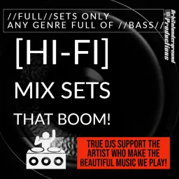 [HI-FI] MIX SETS THAT GO BOOM