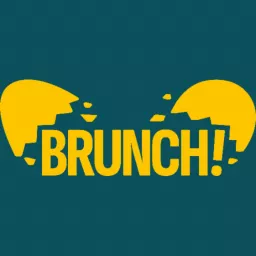 Brunch! Podcast artwork