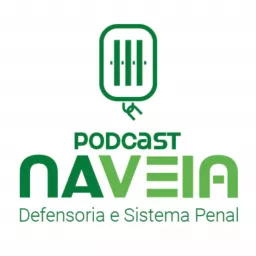 Na Veia - defensoria e sistema penal