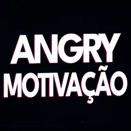 Angry Motivação