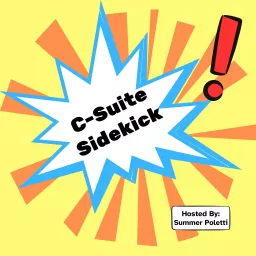 C-Suite Sidekick Podcast artwork