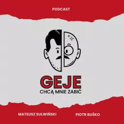 Geje chcą mnie zabić