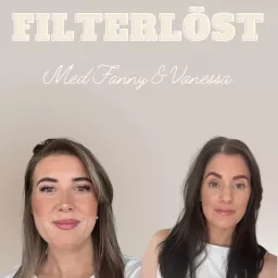 Filterlöst med Fanny & Vanessa