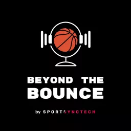 Beyond The Bounce Podcast artwork