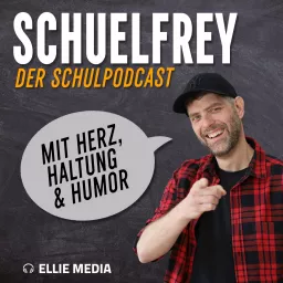 Schuelfrey – Der Schulpodcast mit Herz, Haltung und Humor artwork