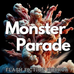 Monster Parade Podcast artwork