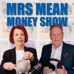 Mrs Mean Money Show Podcast artwork