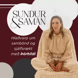 Sundur og Saman Podcast artwork
