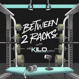 Between 2 Racks Podcast artwork