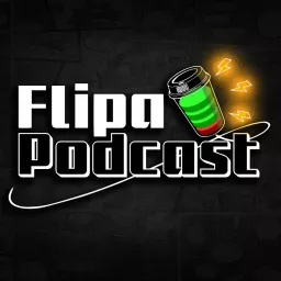 Flipa Podcast