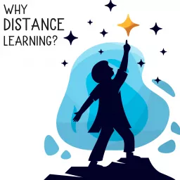 Why Distance Learning? Podcast artwork