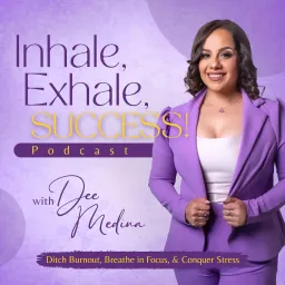 Inhale, Exhale, Success Podcast artwork