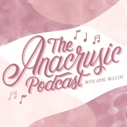 The Anacrusic Podcast artwork