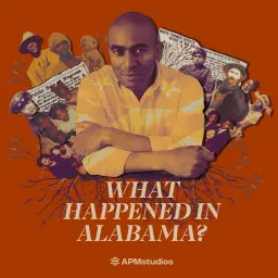 What Happened In Alabama? Podcast artwork