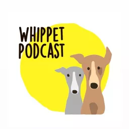 Whippet podcast artwork