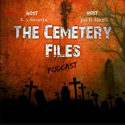 The Cemetery Files Podcast