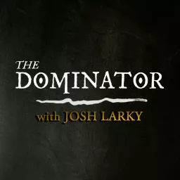 The Dominator Podcast artwork
