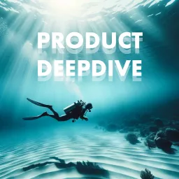 Product DeepDive