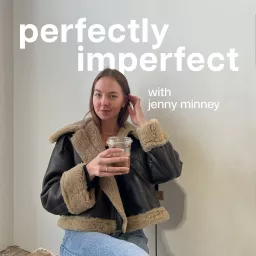 Perfectly Imperfect Podcast artwork