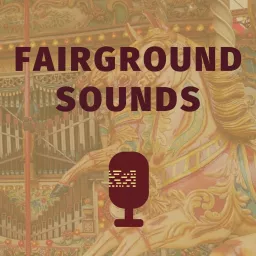 Fairground Sounds Podcast artwork