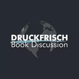 DRUCKFRISCH Book Discussion Podcast artwork
