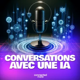 Conversations avec une IA Podcast artwork